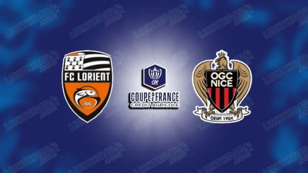 NHẬN ĐỊNH LORIENT VS NICE, 02H30 NGÀY 5/3