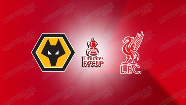 NHẬN ĐỊNH WOLVES VS LIVERPOOL, 03H00 NGÀY 7/3