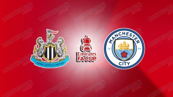 NHẬN ĐỊNH NEWCASTLE VS MAN CITY, 03H00 NGÀY 8/3