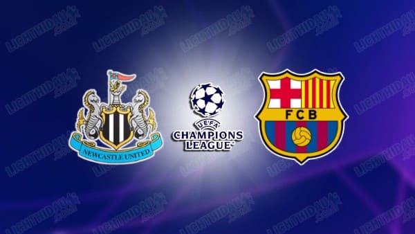 NHẬN ĐỊNH NEWCASTLE VS BARCELONA, 03H00 NGÀY 11/3