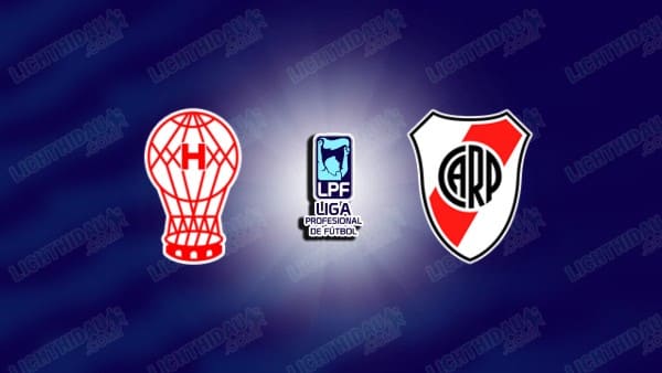 NHẬN ĐỊNH HURACAN VS RIVER PLATE, 07H30 NGÀY 13/3