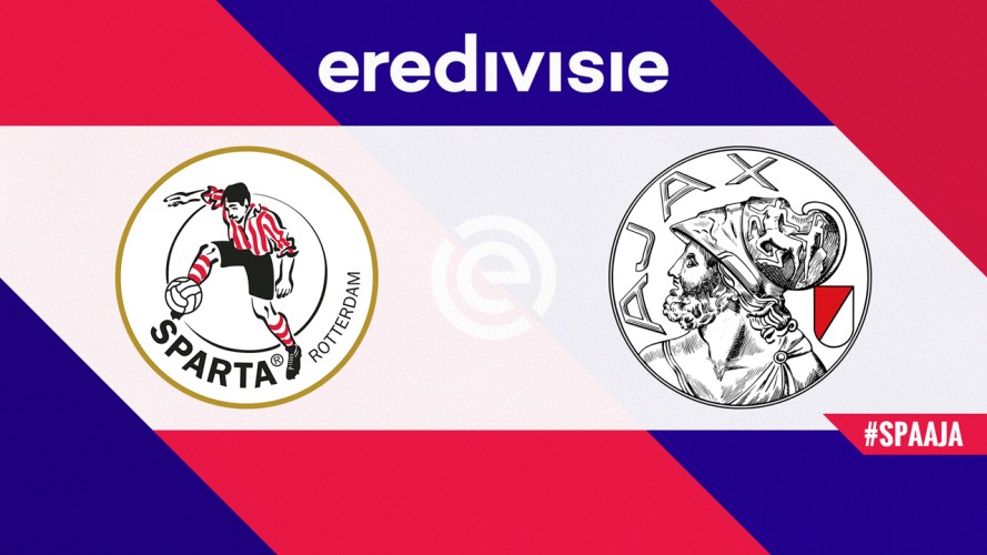 Link xem Sparta Rotterdam vs Ajax, 22h45 ngày 25/10, vòng 10 VĐQG Hà Lan