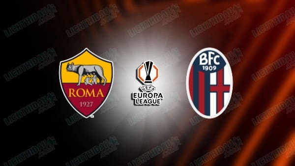 NHẬN ĐỊNH AS ROMA VS BOLOGNA, 03H00 NGÀY 20/3