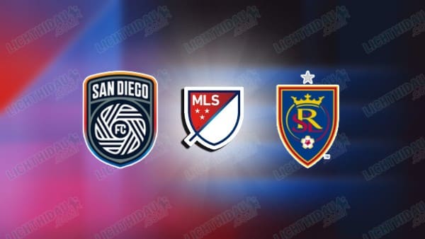 NHẬN ĐỊNH SAN DIEGO VS SALT LAKE, 06H00 NGÀY 23/3