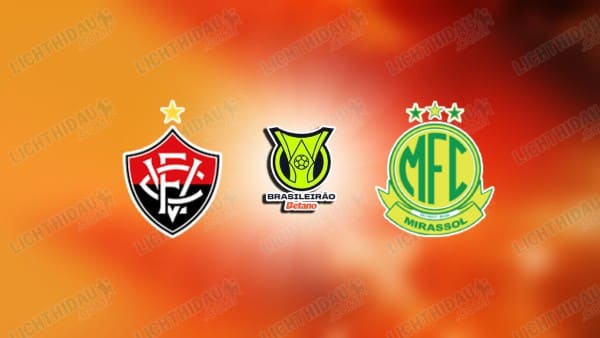 NHẬN ĐỊNH VITORIA VS MIRASSOL, 04H30 NGÀY 23/3