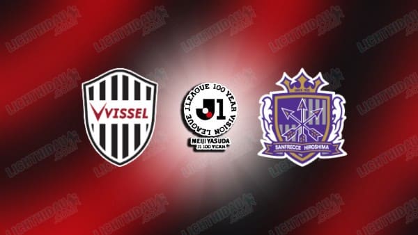 NHẬN ĐỊNH VISSEL KOBE VS HIROSHIMA, 17H00 NGÀY 27/3