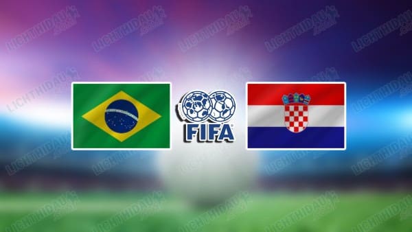 NHẬN ĐỊNH BRAZIL VS CROATIA, 07H00 NGÀY 1/4