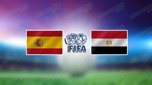 NHẬN ĐỊNH TÂY BAN NHA VS AI CẬP, 02H00 NGÀY 1/4