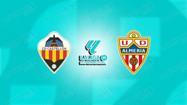 NHẬN ĐỊNH CASTELLON VS ALMERIA, 01H00 NGÀY 3/4