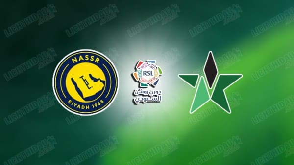 NHẬN ĐỊNH AL NASSR VS AL NAJMA, 01H00 NGÀY 4/4