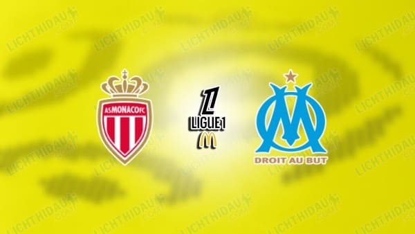 NHẬN ĐỊNH MONACO VS MARSEILLE, 01H45 NGÀY 6/4