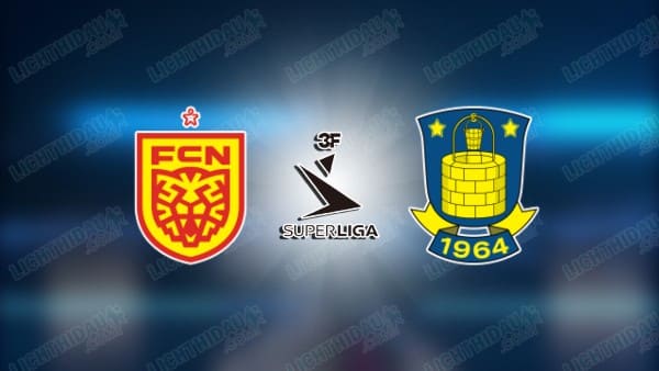 NHẬN ĐỊNH NORDSJAELLAND VS BRONDBY, 00H00 NGÀY 8/4