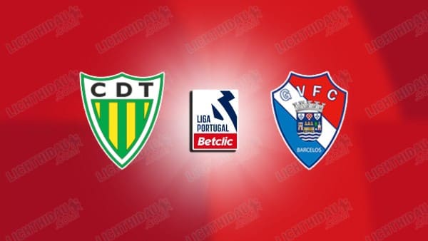 NHẬN ĐỊNH TONDELA VS GIL VICENTE, 02H15 NGÀY 14/4