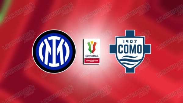 NHẬN ĐỊNH INTER MILAN VS COMO, 02H00 NGÀY 22/4