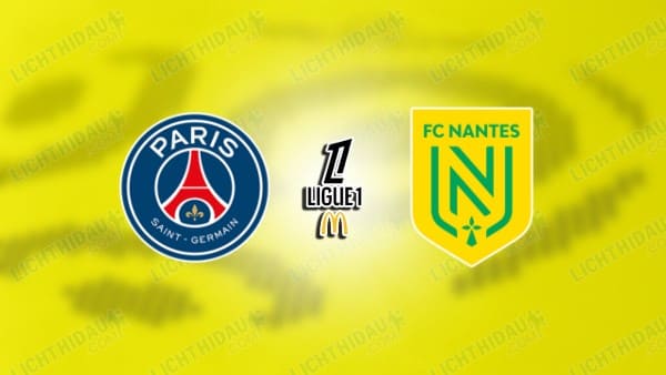 NHẬN ĐỊNH PSG VS NANTES, 00H00 NGÀY 23/4