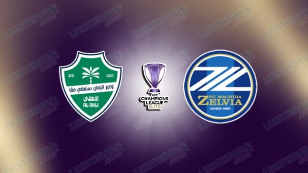 NHẬN ĐỊNH AL AHLI VS MACHIDA ZELVIA, 23H15 NGÀY 25/4