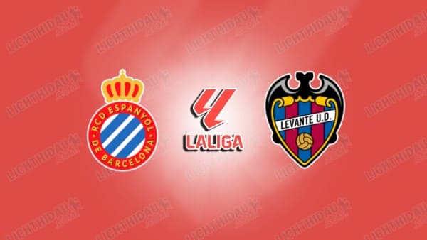 NHẬN ĐỊNH ESPANYOL VS LEVANTE, 02H00 NGÀY 28/4