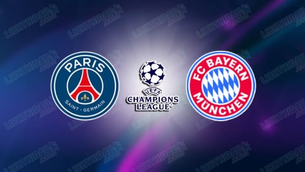 NHẬN ĐỊNH PSG VS BAYERN MUNICH, 02H00 NGÀY 29/4