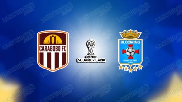 NHẬN ĐỊNH CARABOBO VS BLOOMING, 05H00 NGÀY 1/5