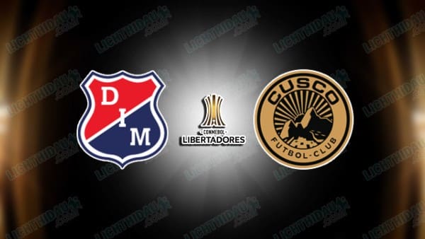NHẬN ĐỊNH INDEPENDIENTE MEDELLIN VS CUSCO, 09H00 NGÀY 1/5