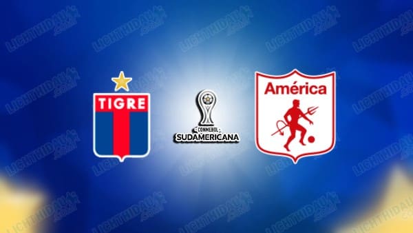 NHẬN ĐỊNH TIGRE VS AMERICA DE CALI, 07H00 NGÀY 1/5