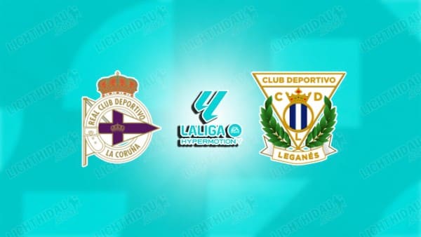 NHẬN ĐỊNH DEPORTIVO VS LEGANES, 23H30 NGÀY 1/5
