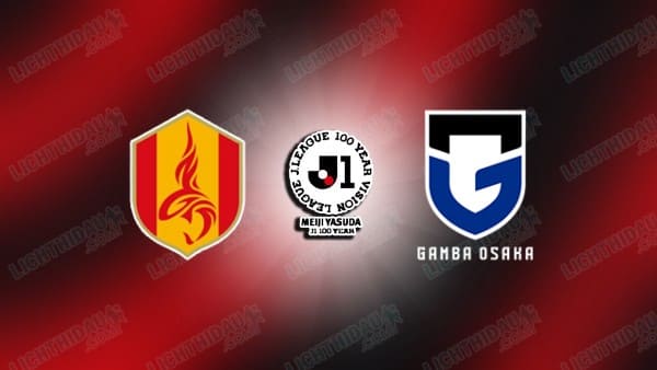 NHẬN ĐỊNH NAGOYA VS GAMBA OSAKA, 12H00 NGÀY 6/5