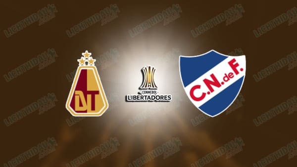 NHẬN ĐỊNH TOLIMA VS CLUB NACIONAL, 09H00 NGÀY 7/5