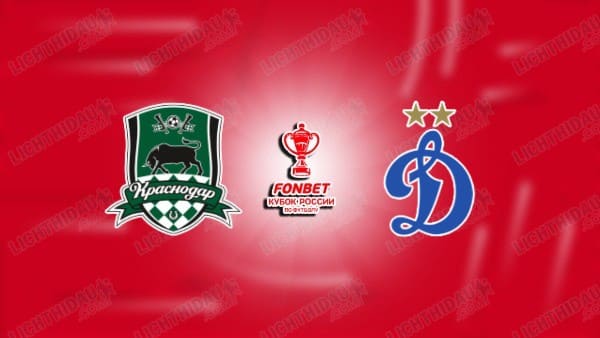 NHẬN ĐỊNH KRASNODAR VS DYNAMO MOSCOW, 00H30 NGÀY 8/5