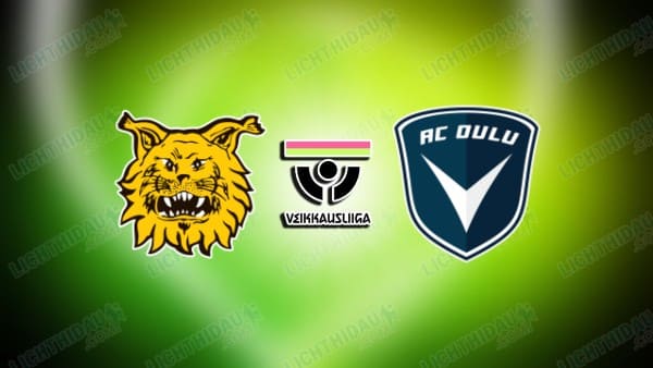NHẬN ĐỊNH ILVES VS AC OULU, 22H00 NGÀY 8/5