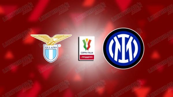 NHẬN ĐỊNH LAZIO VS INTER MILAN, 02H00 NGÀY 14/5