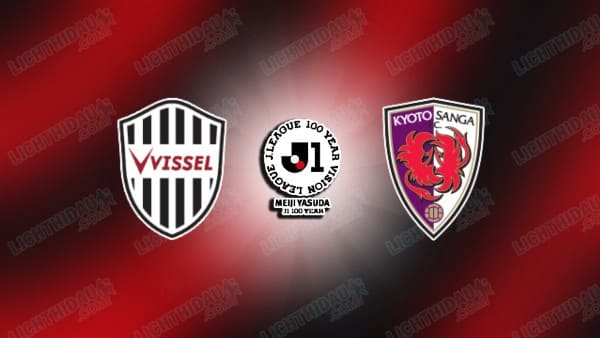 NHẬN ĐỊNH VISSEL KOBE VS KYOTO SANGA, 17H00 NGÀY 13/5