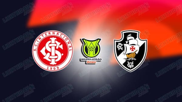 NHẬN ĐỊNH INTERNACIONAL VS VASCO DA GAMA, 04H30 NGÀY 17/5