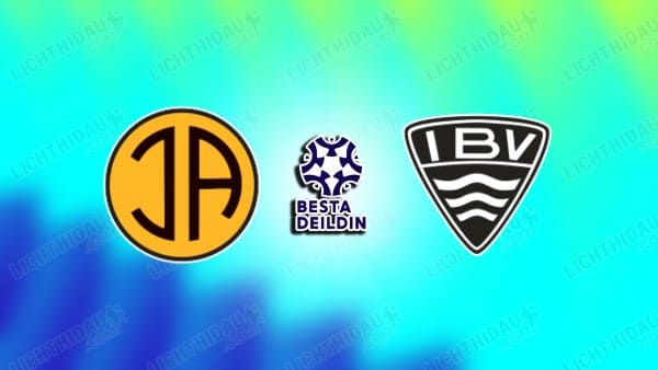 NHẬN ĐỊNH AKRANES VS IBV, 01H00 NGÀY 22/5 