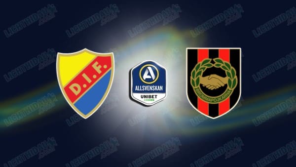 NHẬN ĐỊNH DJURGARDENS VS BROMMAPOJKARNA, 00H00 NGÀY 23/5