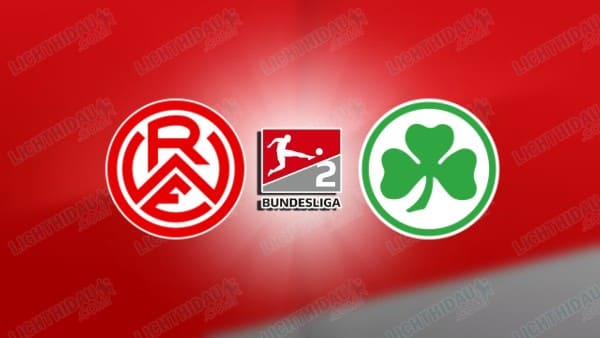 NHẬN ĐỊNH ESSEN VS GREUTHER FURTH, 01H30 NGÀY 23/5