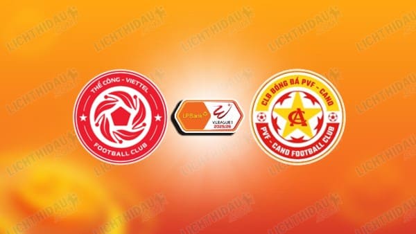 NHẬN ĐỊNH THỂ CÔNG VS PVF-CAND, 19H15 NGÀY 22/5