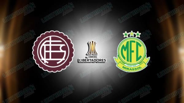 NHẬN ĐỊNH LANUS VS MIRASSOL, 05H00 NGÀY 27/5