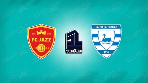 NHẬN ĐỊNH JAZZ VS SALPA, 22H30 NGÀY 28/5