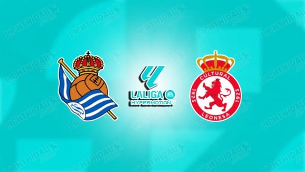 NHẬN ĐỊNH SOCIEDAD B VS CULTURAL LEONESA, 21H15 NGÀY 30/5
