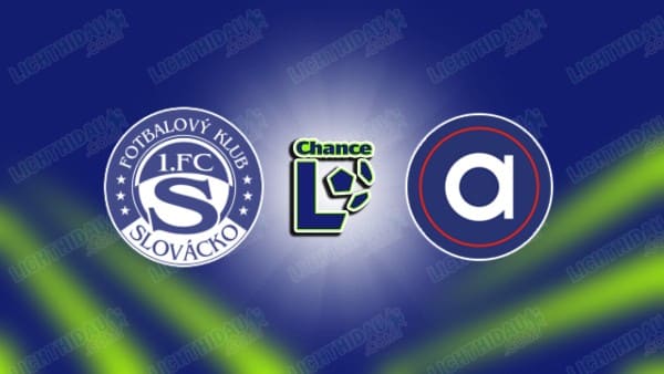 NHẬN ĐỊNH SLOVACKO VS ARTIS BRNO, 18H00 NGÀY 31/5