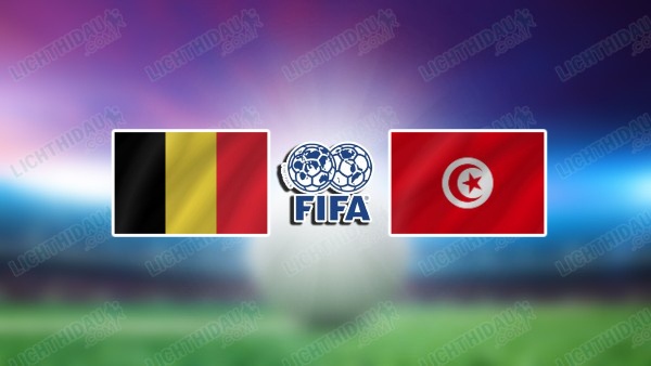 NHẬN ĐỊNH BỈ VS TUNISIA, 20H00 NGÀY 6/6