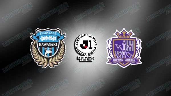NHẬN ĐỊNH KAWASAKI VS HIROSHIMA, 17H00 NGÀY 6/6