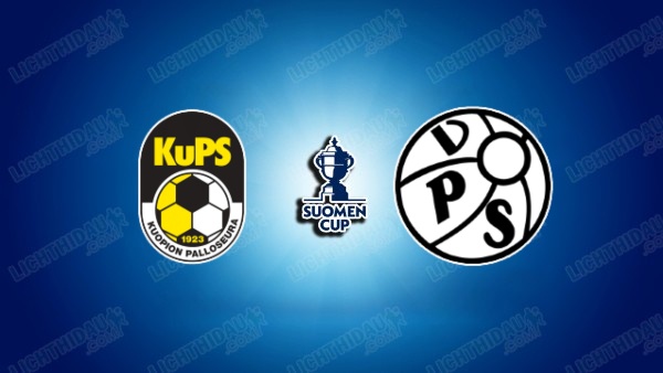 NHẬN ĐỊNH KUPS VS VPS, 21H00 NGÀY 10/6