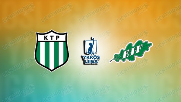 NHẬN ĐỊNH KTP VS EIF EKENAS, 22H30 NGÀY 12/6