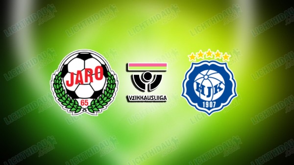 NHẬN ĐỊNH JARO VS HJK HELSINKI, 21H00 NGÀY 13/6