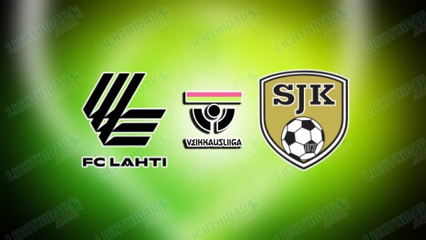 NHẬN ĐỊNH LAHTI VS SEINAJOEN JK, 23H00 NGÀY 13/6