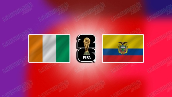 NHẬN ĐỊNH BỜ BIỂN NGÀ VS ECUADOR, 06H00 NGÀY 15/6