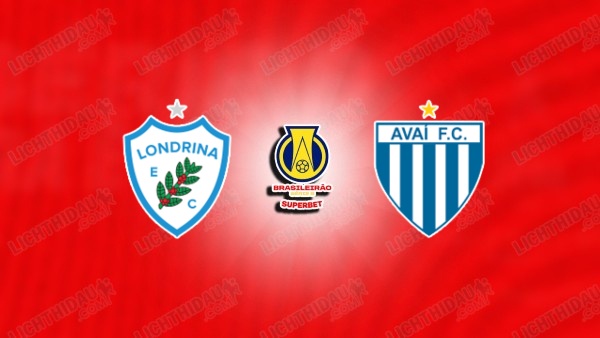 NHẬN ĐỊNH LONDRINA VS AVAI, 07H00 NGÀY 16/6