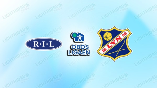 NHẬN ĐỊNH RANHEIM VS LYN, 00H00 NGÀY 20/6